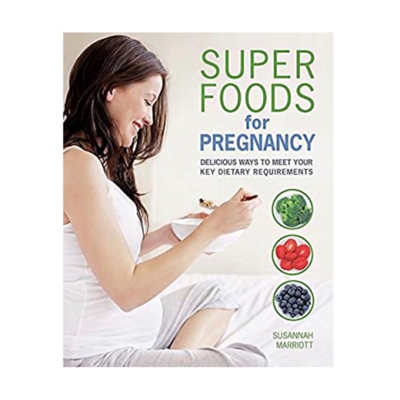 Octopuss Books USA Other - 🆕 Super Foods for Pregnancy- Susannah Marriott